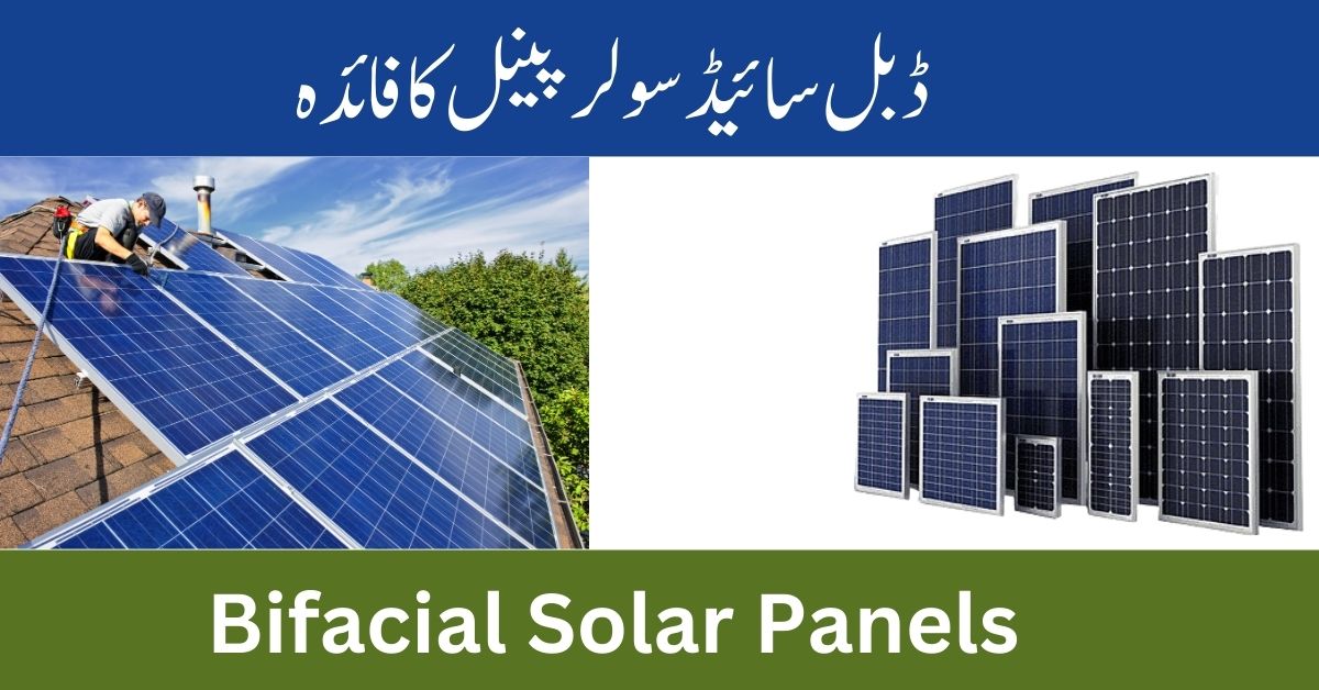 Bifacial Solar Panels